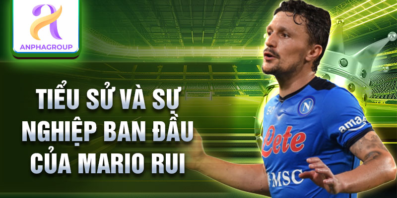 Tiểu sử và sự nghiệp ban đầu của Mario Rui