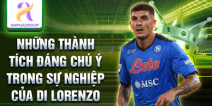 Những thành tích đáng chú ý trong sự nghiệp của di lorenzo