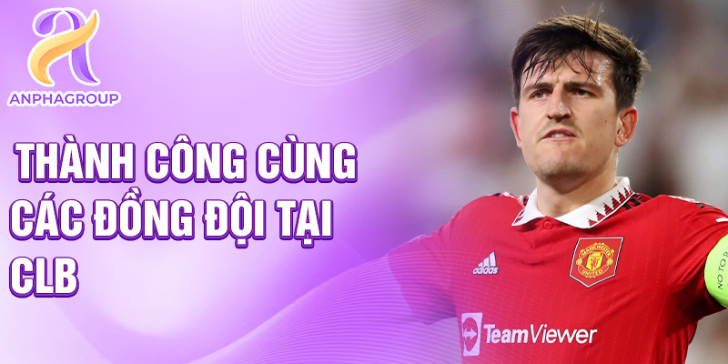 Thành công cùng các đồng đội tại clb