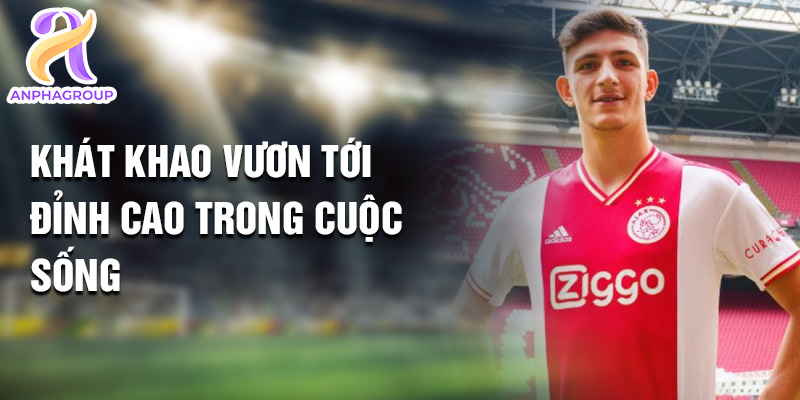 Tiểu sử Ahmetcan Kaplan: Bức Phá Đỉnh Cao Bóng Đá Với Ajax 3 Khát khao vươn tới đỉnh cao trong cuộc sống